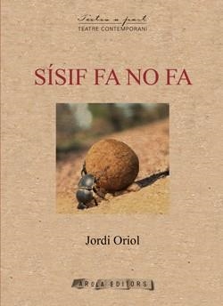 SISÍF FA NO FA | 9788412785555 | ORIOL, JORDI