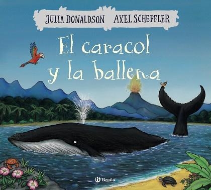 EL CARACOL Y LA BALLENA | 9788469623930 | DONALDSON, JULIA