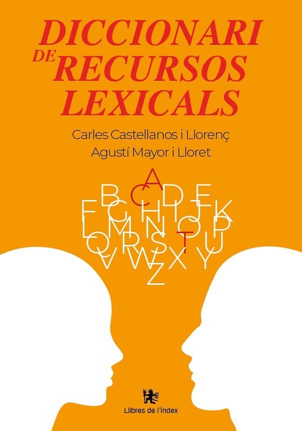 DICCIONARI DE RECURSOS LEXICALS | 9788412811339 | CASTELLANOS I LLORENÇ, CARLES/MAYOR I LLORET, AGUSTÍ