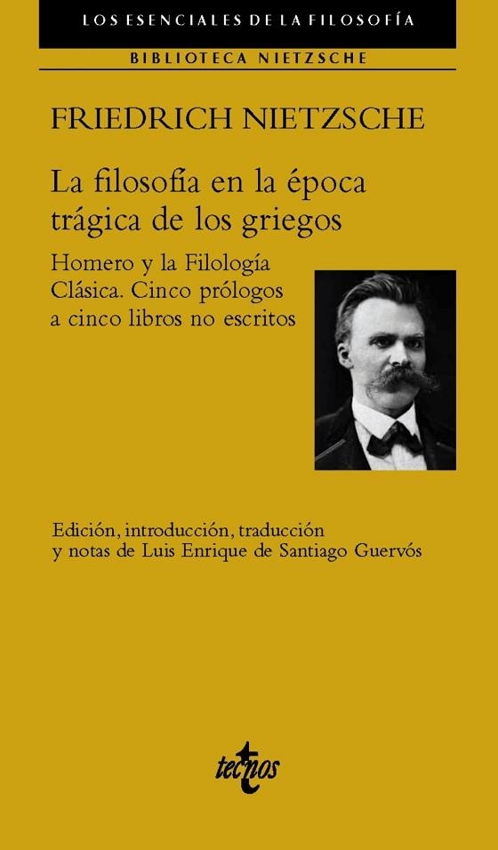 LA FILOSOFÍA EN LA ÉPOCA TRÁGICA DE LOS GRIEGOS | 9788430990191 | NIETZSCHE, FRIEDRICH