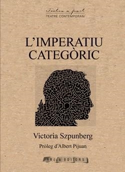 IMPERATIU CATEGÒRIC, L' | 9788412825886 | VICTORIA SZPUNBERG