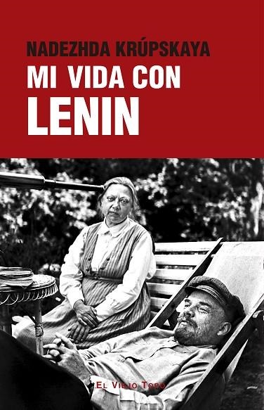 MI VIDA CON LENIN | 9788419778741 | KRÚPSKAYA, NADEZHDA