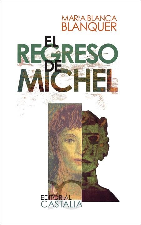 EL REGRESO DE MICHEL | 9788497402088 | BLANQUER