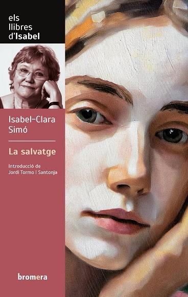 LA SALVATGE | 9788413586373 | ISABEL-CLARA SIMÓ