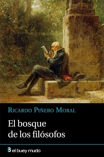 EL BOSQUE DE LOS FILÓSOFOS | 9788417703134 | PIÑERO MORAL, RICARDO