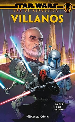 STAR WARS ERA DE LA REPÚBLICA: VILLANOS | 9788413411651 | AA. VV./ROSS, LUKE