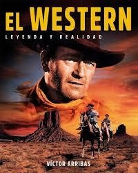 EL WESTERN | 9788418181832 | ARRIBAS, VICTOR