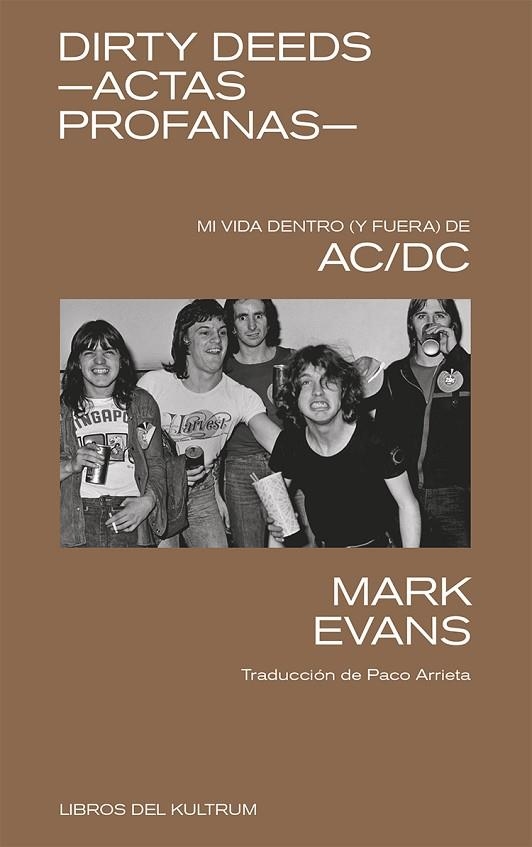 DIRTY DEEDS - ACTAS PROFANAS | 9788418404504 | EVANS, MARK