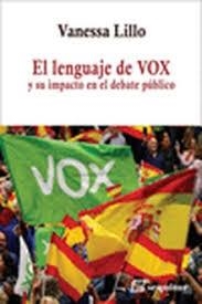 EL LENGUAJE DE VOX | 9788412802535 | LILLO GÓMEZ, VANESSA