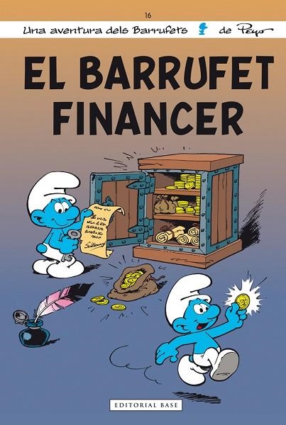 ELS BARRUFETS 16. EL BARRUFET FINANCER | 9788415711773 | CULLIFORD, PIERRE (PEYO)/CULLIFORD, THIERRY