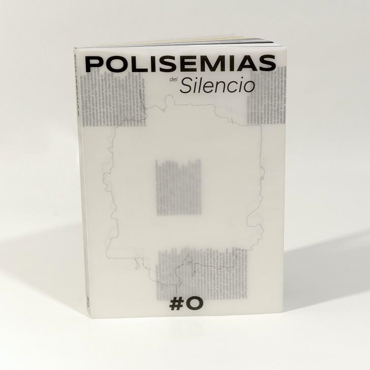 POLISEMIAS DEL SILENCIO #0 | 9788409519880