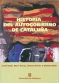 HISTORIA DEL AUTOGOBIERNO DE CAT | 9788439373841 | RODO, JORDI; TORRAS,