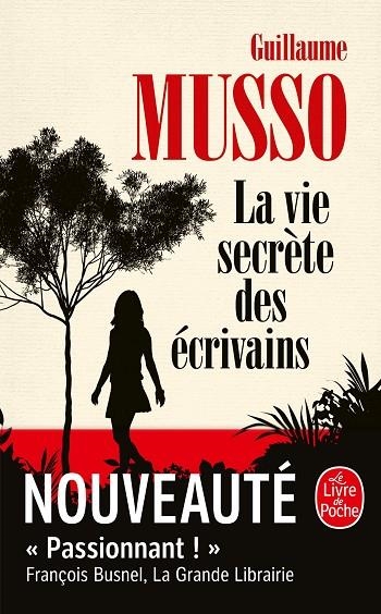 LA VIE SECRÈTE DES ÉCRIVAINS | 9782253237631 | MUSSO GUILLAUME