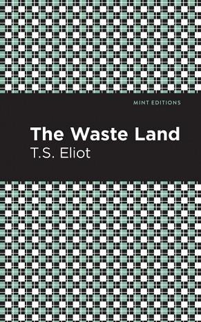 WASTE LAND | 9781513279671 | T S ELIOT