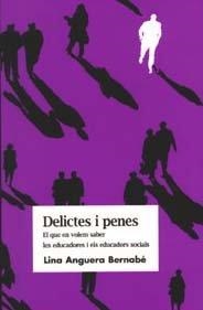 DELICTES I PENES | 9788484580676 | LINA ANGUERA