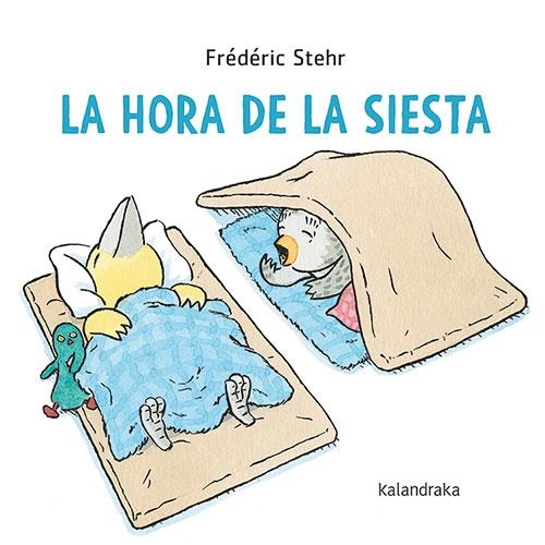 LA HORA DE LA SIESTA | 9788413432700 | STEHR, FRÉDÉRIC