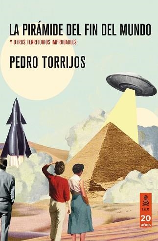 LA PIRÁMIDE DEL FIN DEL MUNDO | 9788418345814 | TORRIJOS, PEDRO