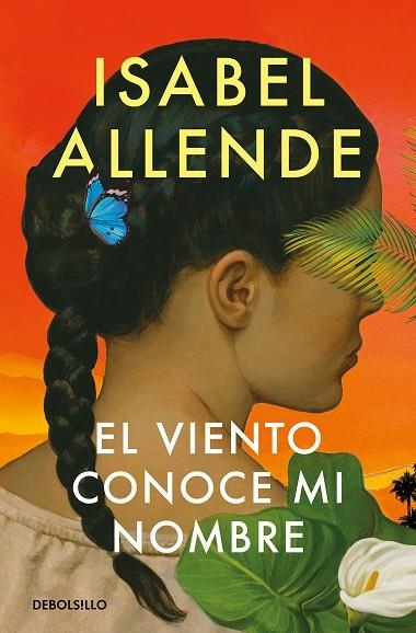 EL VIENTO CONOCE MI NOMBRE | 9788466374613 | ALLENDE, ISABEL