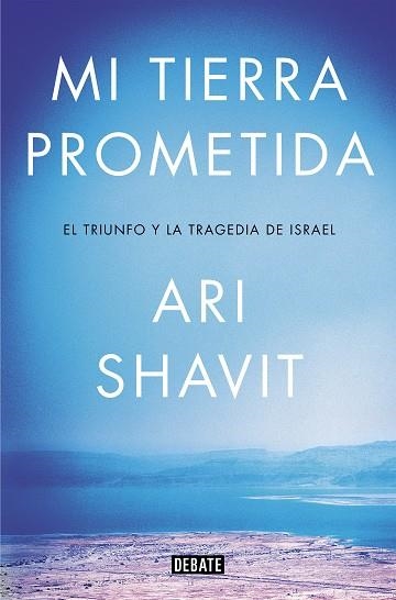 MI TIERRA PROMETIDA | 9788417636012 | SHAVIT, ARI