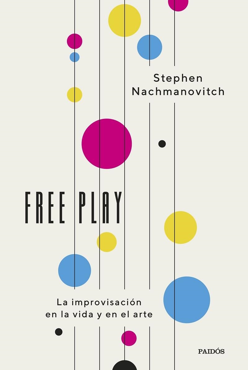 FREE PLAY | 9788449342448 | NACHMANOVITCH, STEPHEN