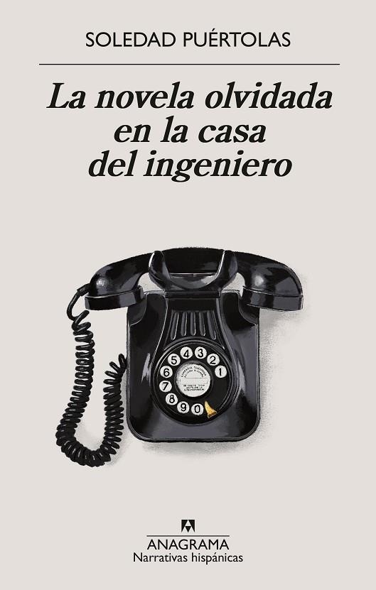 LA NOVELA OLVIDADA EN LA CASA DEL INGENIERO | 9788433924339 | PUÉRTOLAS, SOLEDAD