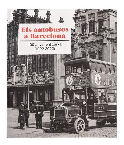 ELS AUTOBUSOS A BARCELONA (ISBN CORRECTE: 978-84-19239-00-6) | 9788491564041 | FERNÁNDEZ I VALENTÍ, RICARD