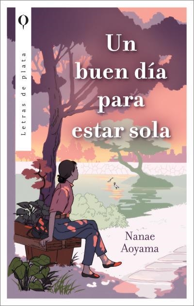 UN BUEN DÍA PARA ESTAR SOLA | 9788492919611 | AOYAMA, NANAE