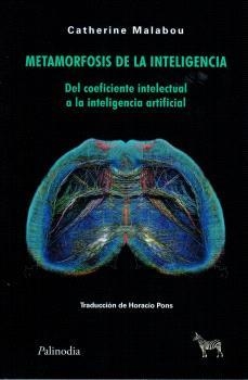 METAMORFOSIS DE LA INTELIGENCIA | 9789878956244 | CATHERINE MALABOU