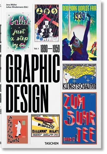 THE HISTORY OF GRAPHIC DESIGN. VOL. 1. 1890–1959 | 9783836563079 | MÜLLER, JENS