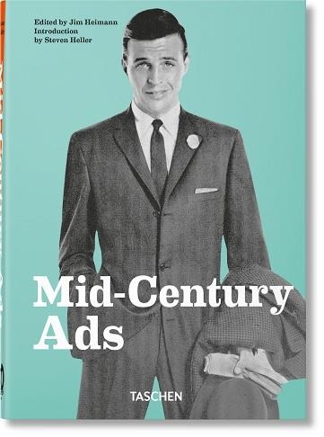 MID-CENTURY ADS. 40TH ED. | 9783836591478 | HELLER, STEVEN