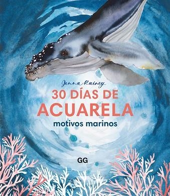 30 DÍAS DE ACUARELA | 9788425235405 | RAINEY, JENNA