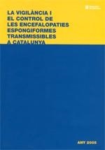 VIGILANCIA I CONTROL DE LES ENCE | 9788439374091 | AGÈNCIA CATALANA DE SEGURETAT ALIMENTÀRIA (ACSA)