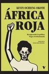 ÁFRICA ROJA | 9788419719867 | OCHIENG OKOTH, KEVIN