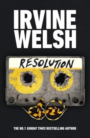 RESOLUTION | 9781787334762 | WELSH, IRVINE