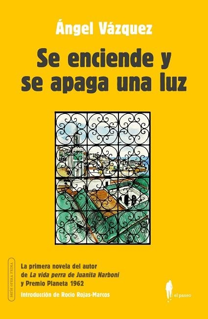 SE ENCIENDE Y SE APAGA UNA LUZ | 9788419188458 | VÁZQUEZ, ÁNGEL