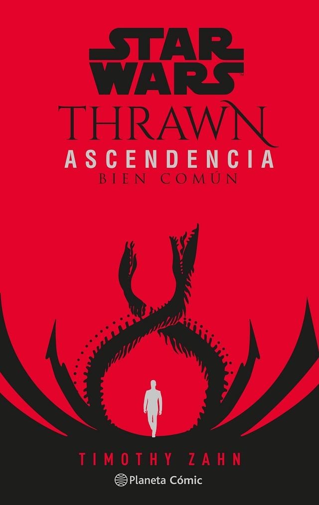 STAR WARS THRAWN ASCENDENCIA Nº 02/03 BIEN COMÚN (NOVELA) | 9788413417820 | ZAHN, TIMOTHY