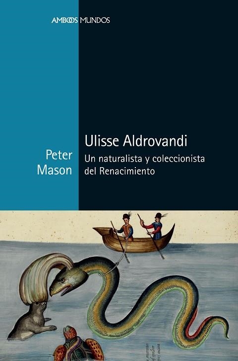 ULISSE ALDROVANDI | 9788419892058 | MASON, PETER