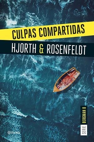 CULPAS COMPARTIDAS (SERIE BERGMAN 8) | 9788408290940 | HJORTH, MICHAEL/ROSENFELDT, HANS