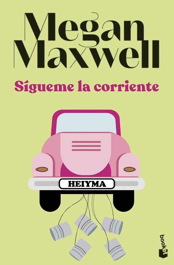 SÍGUEME LA CORRIENTE | 9788408258704 | MAXWELL, MEGAN