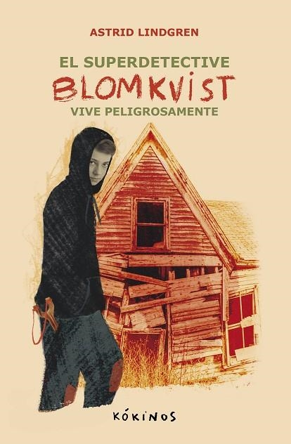 EL SUPER DETECTIVE BLOMKVIST VIVE PELIGROSAMENTE | 9788419475640 | LINDGREN, ASTRID