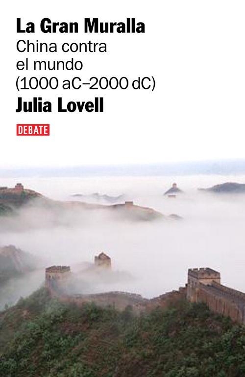 LA GRAN MURALLA | 9788483067208 | LOVELL, JULIA