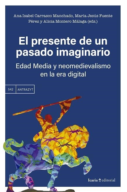 EL PRESENTE DE UN PASADO IMAGINARIO | 9788419778871