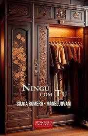 NINGÚ COM TU | 9788412837001 | SILVIA ROMERO