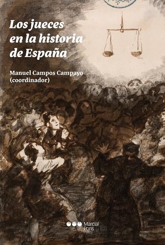 LOS JUECES EN LA HISTORIA DE ESPAÑA | 9788419892096 | CAMPOS CAMPAYO, MANUEL