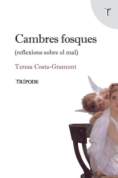 CAMBRES FOSQUES | 9788412817966 | COSTA-GRAMUNT, TERESA