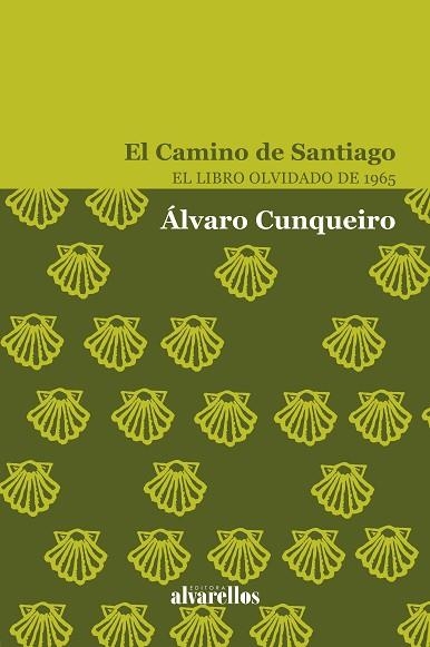 EL CAMINO DE SANTIAGO | 9788418567582 | CUNQUEIRO MORA, ÁLVARO