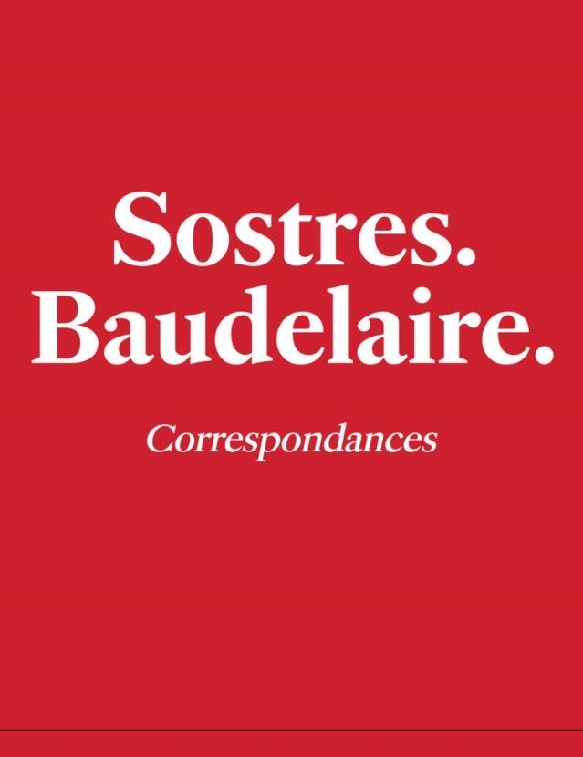 SOSTRES;BAUDELAIRE:CORRESPONDANCES | 9788412353631 | CUTILLAS, ABEL