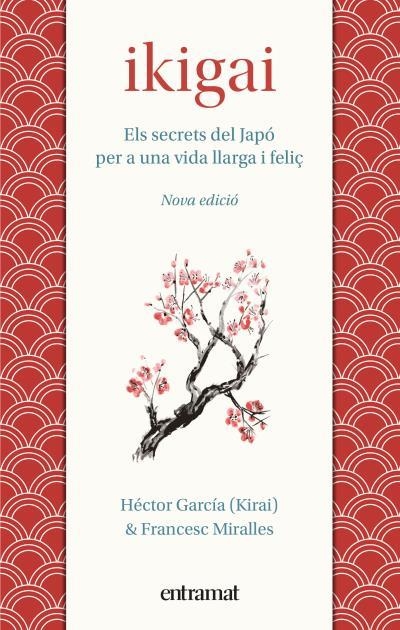 IKIGAI | 9788492920242 | MIRALLES, FRANCESC/GARCÍA, HÉCTOR