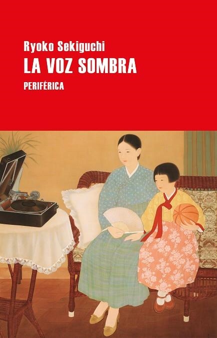 LA VOZ SOMBRA | 9788410171213 | SEKIGUCHI, RYOKO