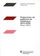 PROJECCIONS DE POBLACIO DE CATAL | 9788439374282